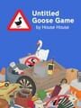 Untitled Goose Game · finished Jul 4, 2026